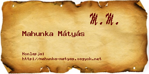 Mahunka Mátyás névjegykártya